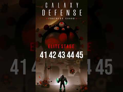 Galaxy Defense Elite Stage 41 42 43 44 45