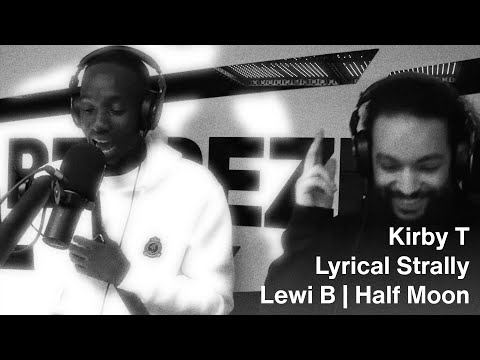 Lyrical Strally | Lewi B Half Moon | Kirby T | Reprezent Radio | Grime Clip