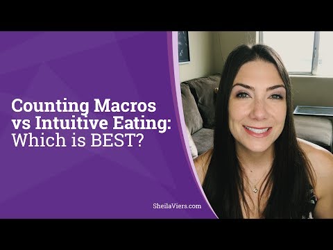 Counting Macros vs Intuitive Eating | IIFYM Diet | Flexible Dieting