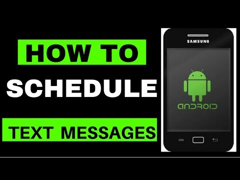 How To Schedule SMS Text Messages on an Android Phone