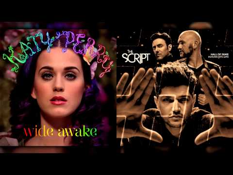 Katy Perry Vs. The Script - Wide Awake (Mashup)