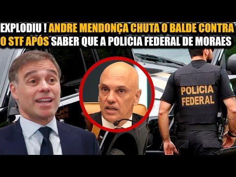 EXPLODIU! ANDRÉ MENDONÇA CHUTA O BALDE CONTRA O STF APÓS SABER QUE A POLÍCIA FEDERAL DE MOARES...