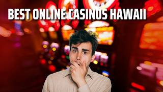 Best Online Casinos Hawaii: MUST WATCH - 2026 Guide (& How to Avoid Scam Sites)
