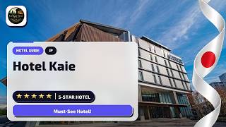 Tokyo East Side Hotel Kaie: What You Need to Know🛎️