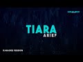 Arief Tiara Karaoke Version