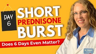 Only Taking Prednisone for 6 Days Here’s What You Need to Know