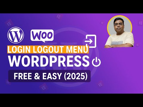 Login Logout Menu in WordPress & WooCommerce (2025) | Free Plugin Method