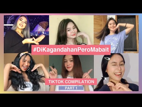 #DiKagandahanPeroMabait Tiktok Challenge Compilation (Part 1) | PPOP Generation