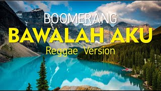 Download lagu Bawalah Aku - Boomerang || Reggae Version || (Cover Ai) #coverai #reggae #aimusic mp3