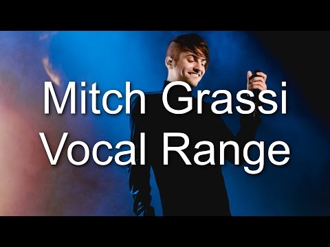 Mitch Grassi - Vocal Range (A1 - B7) (By Axel Fuentes) NEW