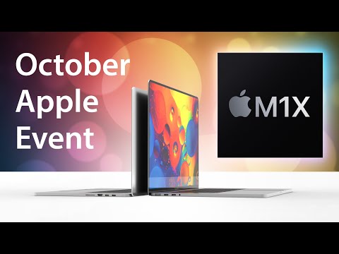 October Apple Event & M1X MacBook Pros