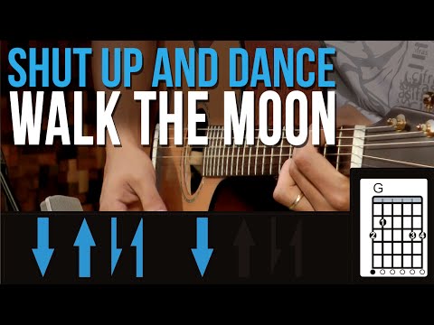 Shut Up And Dance - Walk The Moon