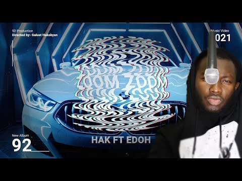 Արտասահմանցու ռեակցիան || HAK ft EDOH - ZOOM ZOOM///ԶՕՕՄ ԶՕՕՄ (2021)   █▬█ █ ▀█▀ || (REACTION)