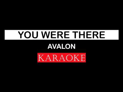 You Were There - Avalon