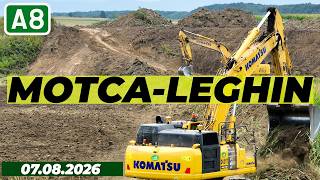 AUTOSTRADA A8 Moțca - Leghin | Ep #11 Stadiu 07.08.2026