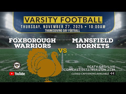 Thumbnail for Thanksgiving Day Football – Foxborough v. Mansfield 2025