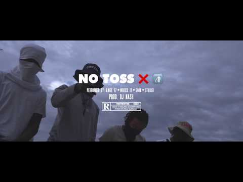 #17 Rage X #TOG Wreckit X S6ix X Striker - No Toss (Music Video) #TheWordPlayTape