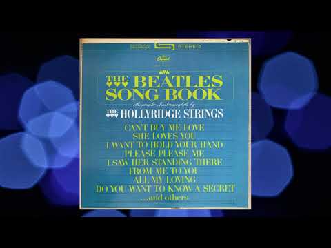 Stu Phillips and The Hollyridge Strings - The Beatles Songbook 1 (full album)