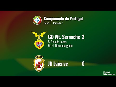 Campeonato de Portugal 25/26 | Jornada 2 (GDV Sernache 2 - 0 JD Lajense)
