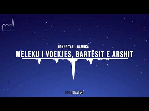 Meleku i vdekjes, bartësit e arshit - Hoxhë Tafil Ramuka