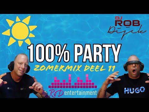 🎵🎵☀️☀️ DJ ROB VAN DIJCK - 100% ZOMER PARTYMIX 11 🎵🎵☀️☀️ ( 2024 ) ☀️☀️🎵🎵 ☀️☀️🎵🎵