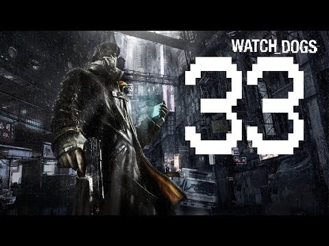 Let's Play- Watch Dogs Part 33- Stealing Data & Taking Down Targets