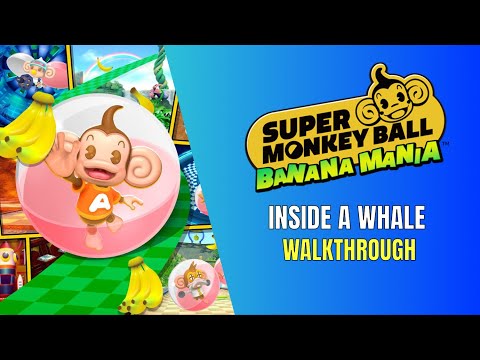 Super Monkey Ball Banana Mania World 4 Inside a Whale Walkthrough