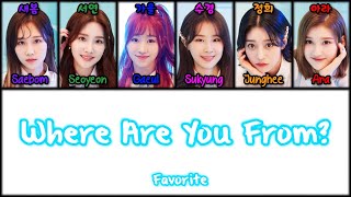 FAVORITE (페이버릿) - Where Are You From? (어느 별에서 왔니?) Lyrics [Color Coded Han|Rom|Eng 가사]