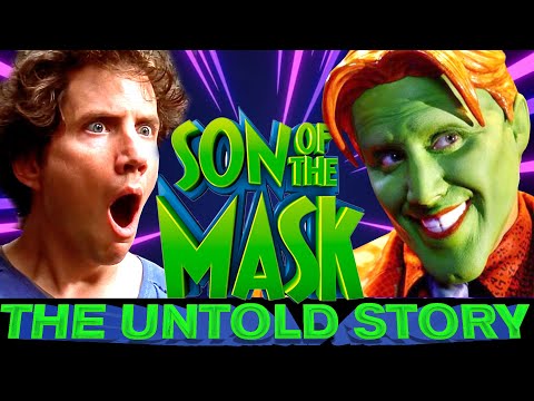 Son of the Mask: The Untold Story