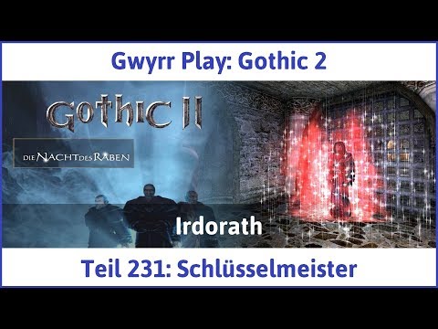 Gothic 2 Teil 231: Schlüsselmeister - Let's Play|Deutsch
