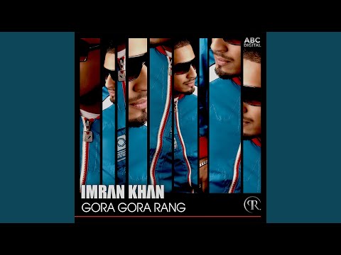 Gora Gora Rang - Reprise