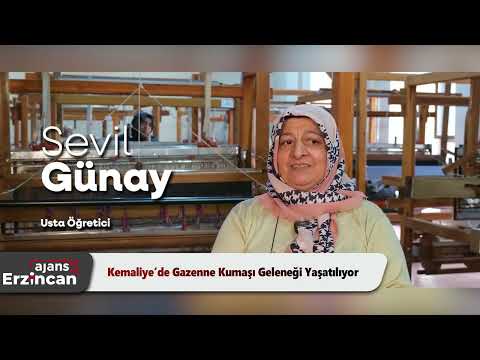 Kemaliye’de Gazenne Kumaşı Geleneği Yaşatılıyor