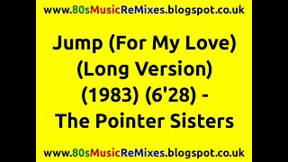 Jump (For My Love) (Long Version) - The Pointer Sisters | 80s Club Music | 80s Club Mixes | 80s Pop