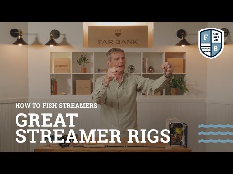 How To Fish Streamers: Great Streamer Rigs