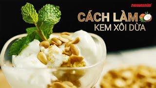 Cách làm kem xôi dừa cực dễ