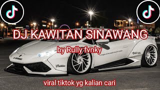 Download lagu DJ LINTANG ING TAWANG KADYO NETRAMU - DJ KAWITANING SINAWANG RULLY FVNKY VIRAL TIKTOK 2025 !! mp3