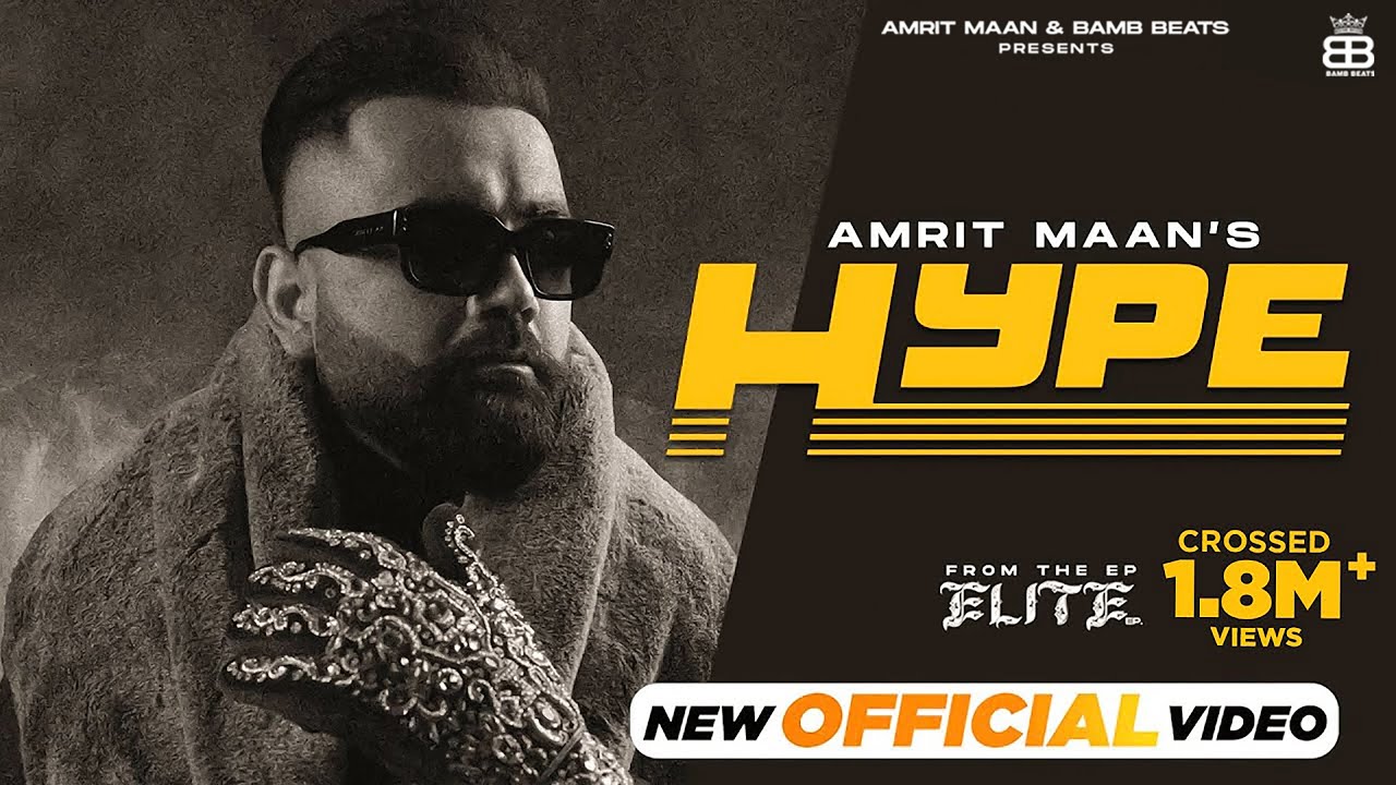 Hype Lyrics | Elite | Amrit Maan