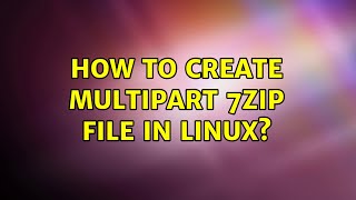 How to create multipart 7zip file in Linux?