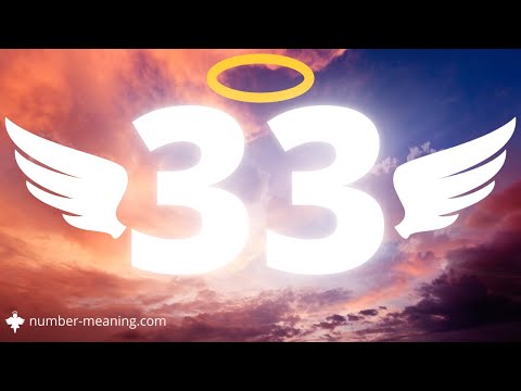 ANGEL NUMBER 33 : Meaning
