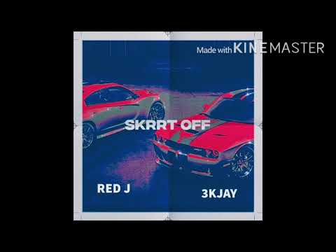 RED J - Skrrt Off Ft. 3KJAY (Official Audio)