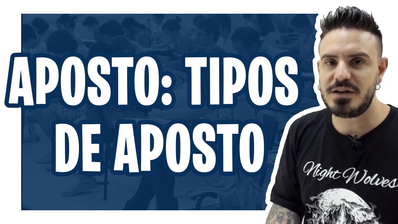 APOSTO: TIPOS DE APOSTO - Aula 1 [Pablo Jamilk]