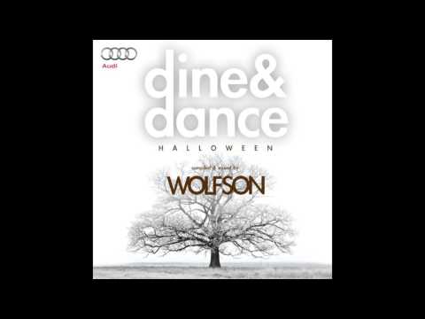 WOLFSON - Dine & Dance Vol. 9