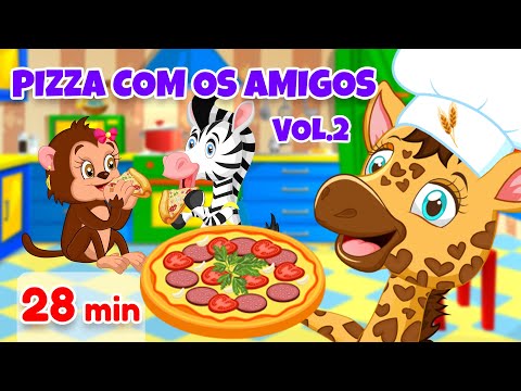Pizza com os Amigos Vol.2 - Giramille 28 min | Desenho Animado Musical