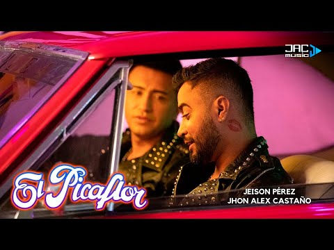 El Picaflor - Jhon Alex Castaño - Jeison Pérez (Video Oficial)