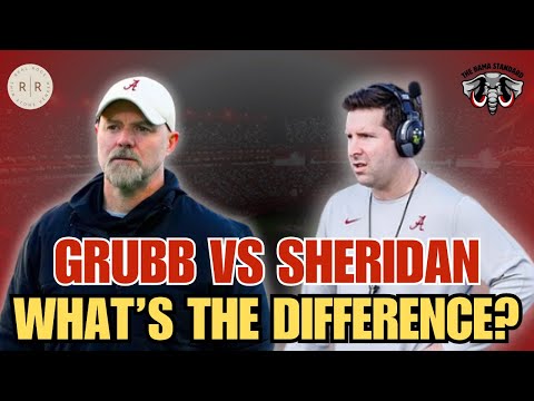 Ryan Grubb vs Nick Sheridan: What’s the Difference?-Alabama Football