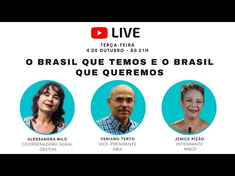 O BRASIL QUE TEMOS E O BRASIL QUE QUEREMOS | LIVE ÀS TERÇAS