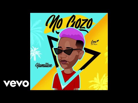 Hamilton - No Gozo (Official Audio)
