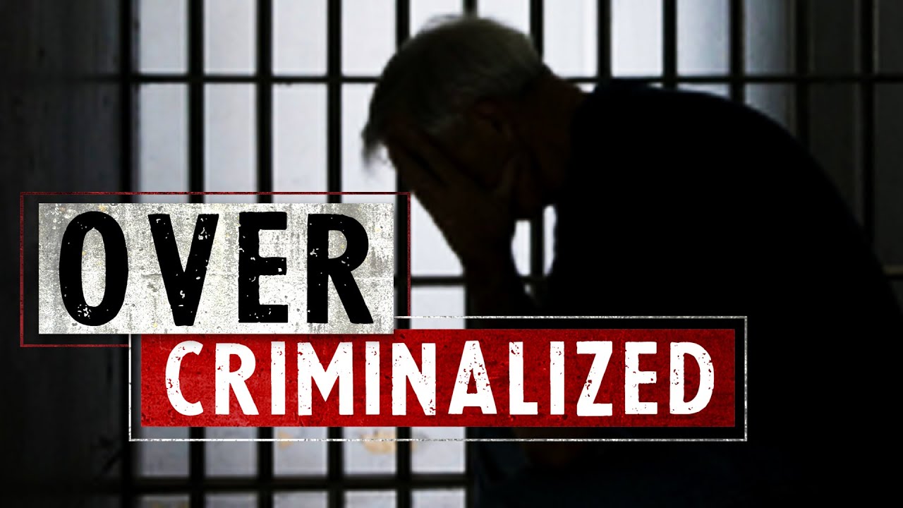 OverCriminalized