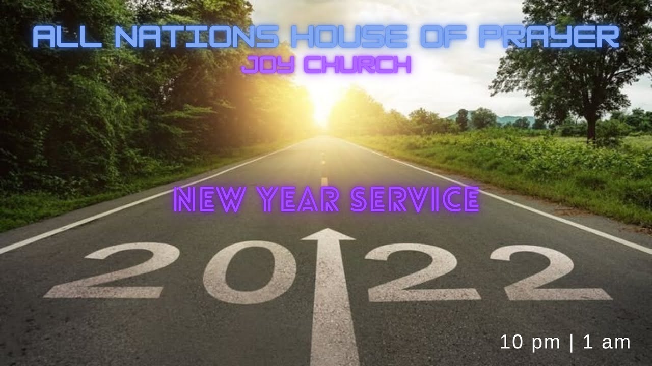 NEW YEAR SERVICE | புது வருட ஆராதனை | ANHOP JOY CHURCH- Pr. ARUL SELVARAJ (31.12.2021)