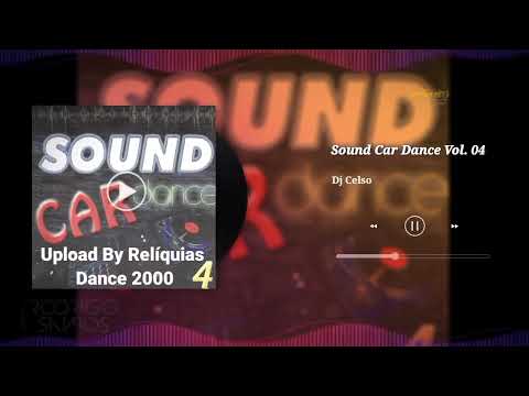 Sound Car Dance 4 - DJ Celso